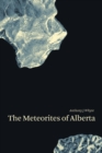 The Meteorites of Alberta - Book