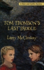 Tom Thomson's Last Paddle - Book