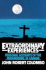 Extraordinary Experiences : Personal Accounts of the Paranormal in Canada - Book