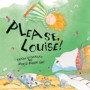 Please, Louise! - Book
