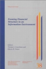 Framing Financial Structure in an Information Environment : Volume 75 - Book