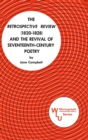 The Retrospective Review (1820-1828) and the Revival of Seventeenth Century Poetry - Book