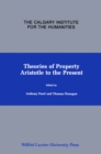 Theories of Property : Aristotle to the Present - Book