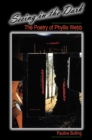 Seeing in the Dark : The Poetry of Phyllis Webb - Book