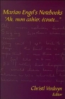 Marian Engel's Notebooks : "Ah, mon cahier, ecoute..." - Book