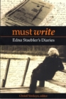 Must Write : Edna Staebler's Diaries - Book