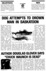Dog Attempts to Drown Man in Saskatoon - Book
