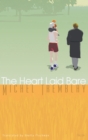The Heart Laid Bare - Book