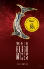 Where the Blood Mixes - Book