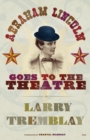 Abraham Lincoln Goes to the Theatre - Book
