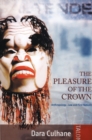 The Pleasure of the Crown ebook : Anthropology, Law and First Nations - eBook