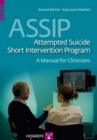 ASSIP - Attempted Suicide Short Intervention Program: A Manual for Clinicians - Book