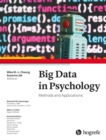 Big Data in Psychology : Methods and Applications 226 - Book
