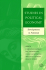 Studies in Political Economy : Developments in Feminism - Book