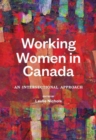 Working Women in Canada : An Intersectional Approach - Book