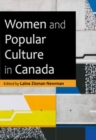 Women and Popular Culture in Canada - Book