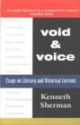 Void and Voice : Essays on Literary and Historical Currents - Book