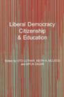 Liberal Democracy, Citizenship and Education - Book