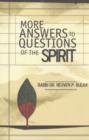 More Answers to Questions of the Spirit - Book