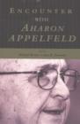 Encounter with Aharon Appelfeld - Book