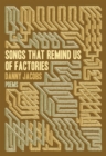 Songs That Remind Us of Factories - Book