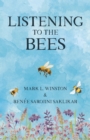 Listening to the Bees - Book
