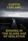 Birding in the Glass Age of Isolation - eBook