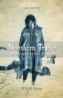 Northern Trader : The Last Days of the Fur Trade - eBook