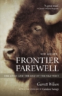 Frontier Farewell : The 1870s and the End of the Old West - eBook