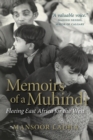 Memoirs of a Muhindi : Fleeing East Africa for the West - Book