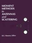 Moment Methods in Antennas and Scattering - Book