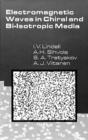 Electromagnetic Waves in Chiral and Bi-isotropic Media - Book