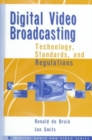 Digital Video Broadcasting - Technology, Standards and Regulations - Book