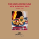 Best Recipes from New Mexico's B&Bs - Book