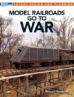 Model Railroads Go to War - Book