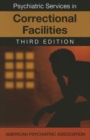 Psychiatric Services in Correctional Facilities - Book