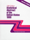 Statistical Abstract of the United States 1998 : The National Data Book(Enlarged Print) (Statistical Abstract of the United States Enlarged Print Edition (Library Edition)) - Book