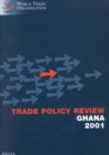 Trade Policy Review : Ghana 2001 - Book