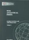 WTO Analytical Index : Guide to WTO Law and Practice - Book