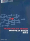 Trade Policy Review : European Union, 2002 - Book
