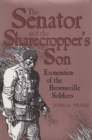 Senator & the Sharecroppers Son - Book