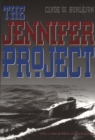 The Jennifer Project : Top Secret CIA Salvage Mission - Book