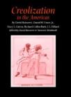 Creolization in the Americas - Book