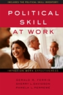 Political Skill at Work : Impact on Work Effectiveness - Book