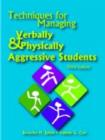 Techniques for Managing Verbally and Physically Aggressive Students - Book