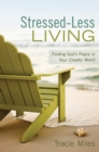 Stressed-Less Living - eBook