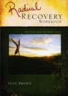 Radical Recovery Workbook - eBook