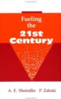 Fueling The 21st Century - Book