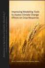 Improving Modeling Tools to Assess Climate Change Effects on Crop Response - Book