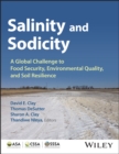 Salinity and Sodicity : A Growing Global Challenge to Food Security, Environmental Quality and Soil Resilience - Book